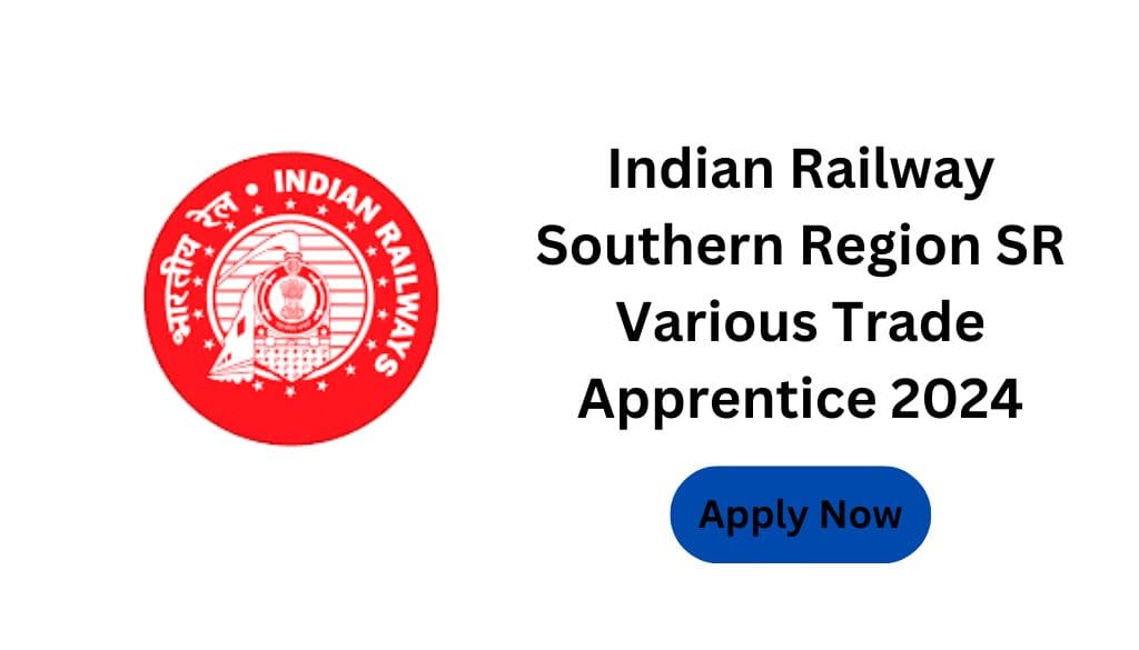 Southern Railway Apprentice Recruitment 2024 Apply Online for 2860 Post