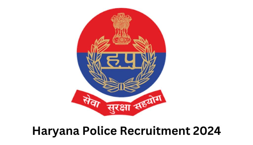 Haryana Police Recruitment 2024: Notification, Eligibility and Other  Details | Govt Job Alerts